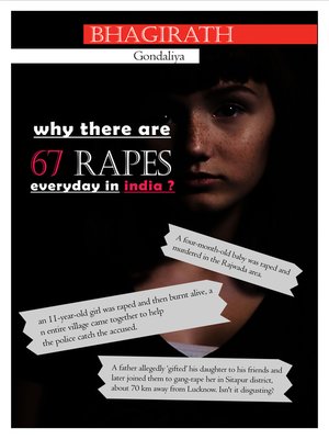 cover image of why there are 67 rapes everyday in india?